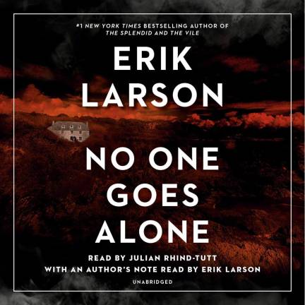 “No One Goes Alone” audio novella by Erik Larson. Photo via Amazon.com