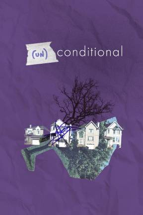 <i>(un)conditional </i>is <i>a </i>complex and provocative play about the boundaries of compromise and communication of two couples at their breaking point.