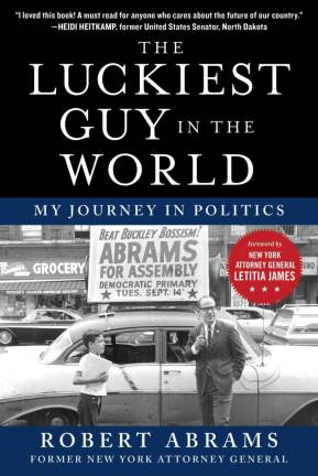 NYS’s former Attorney General Robert Abrams writes of his Bronx childhood and rise in Democratic Party politics. Photo via Amazon.com