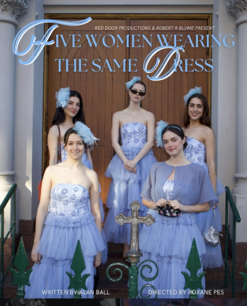 Red Door’s second production was the ensemble piece, <i>Five Women Wearing the Same Dress, </i>which allowed<i> </i>all five founding members to be together on stage, with one partner, Roxane Pes, also directing.