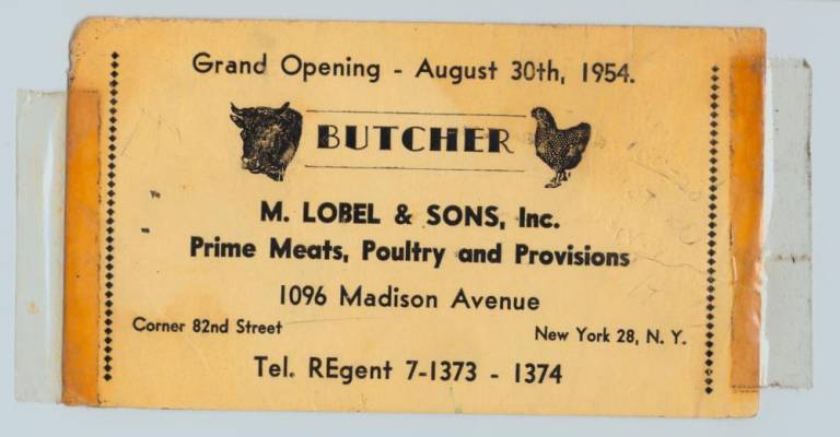 An advertisement for the grand opening of the Lobels’ butcher shop on Madison Avenue in 1954. Photo: Roseanna Stockbridge.